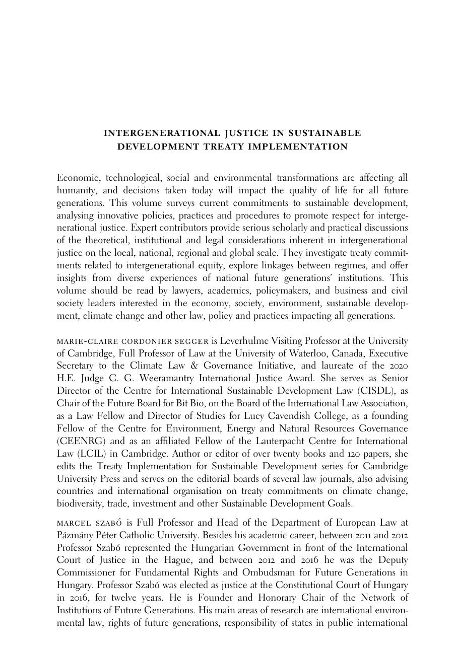 Intergenerational Justice in Sustainable Development Treaty Implementation: Advancing Future Generations Rights through National Institutions by Marie-Claire Cordonier Segger (editor) Marcel Szabó (editor) Alexandra R. Harrington (editor)