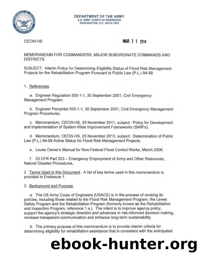 Interim Policy for Determining Eligibility Status of Flood Risk Management Projects for the Rehabilitation Program Pursuant to PUblic Law 84-99 by U.S. Army Corps of Engineers