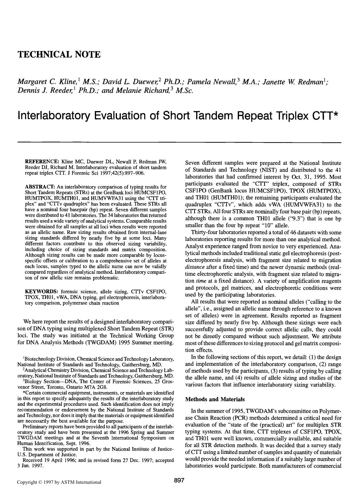 Interlaboratory evaluation of short tandem repeat triplex CTT by Kline MC Duewer DL Newall P Redman JW Reeder DJ Richard M
