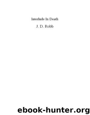 Interlude In Death by J. Robb