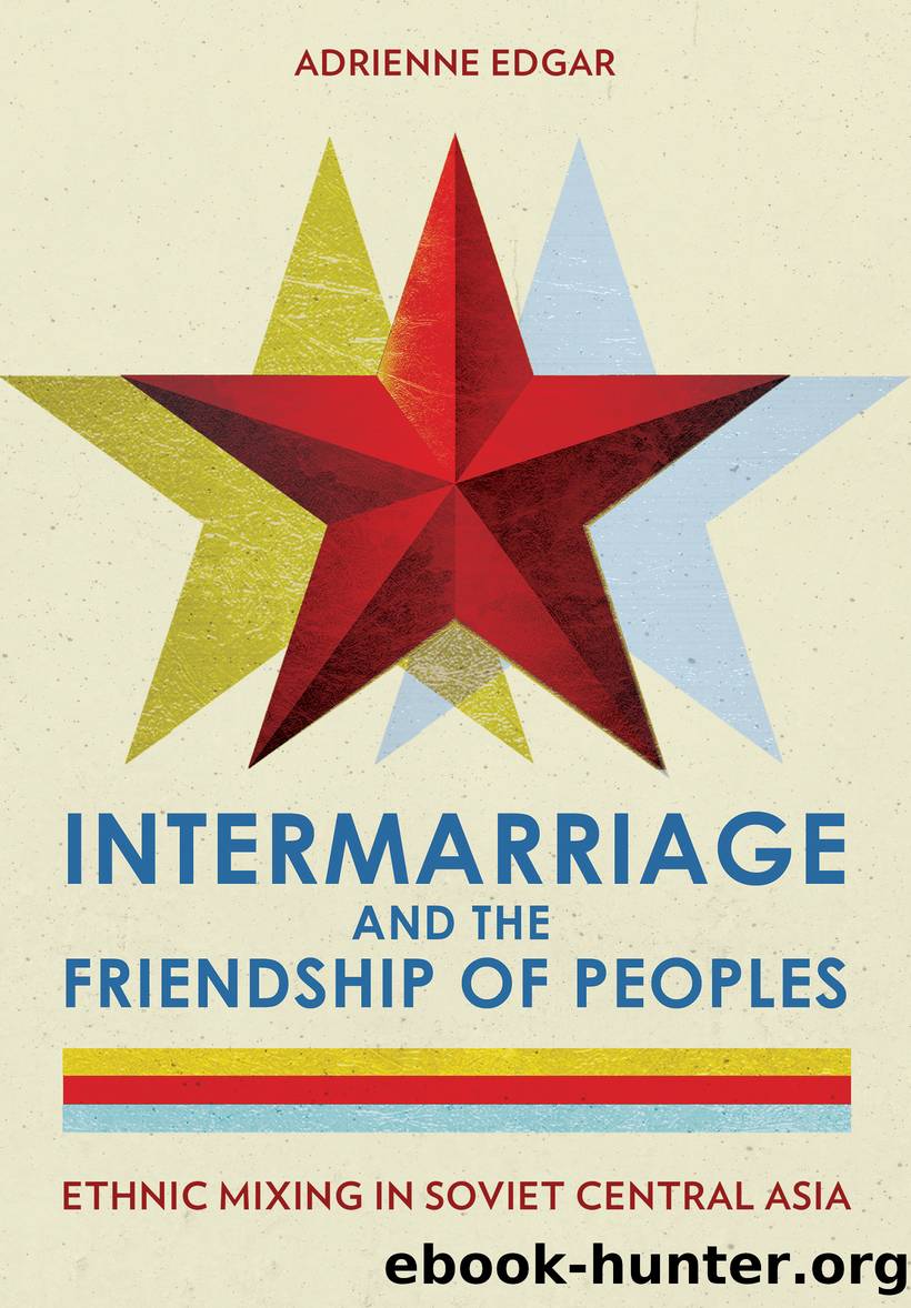 Intermarriage and the Friendship of Peoples by Adrienne Edgar