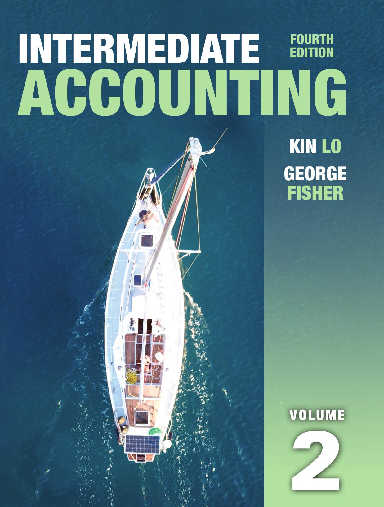 Intermediate Accounting by Kin Lo and George Fisher