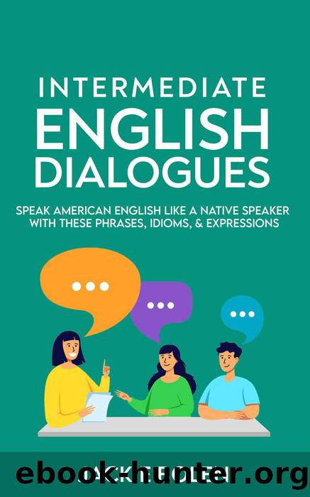 Intermediate English Dialogues by Jackie Bolen