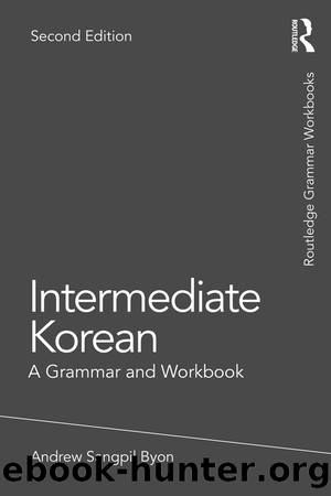 Intermediate Korean by Andrew Sangpil Byon;