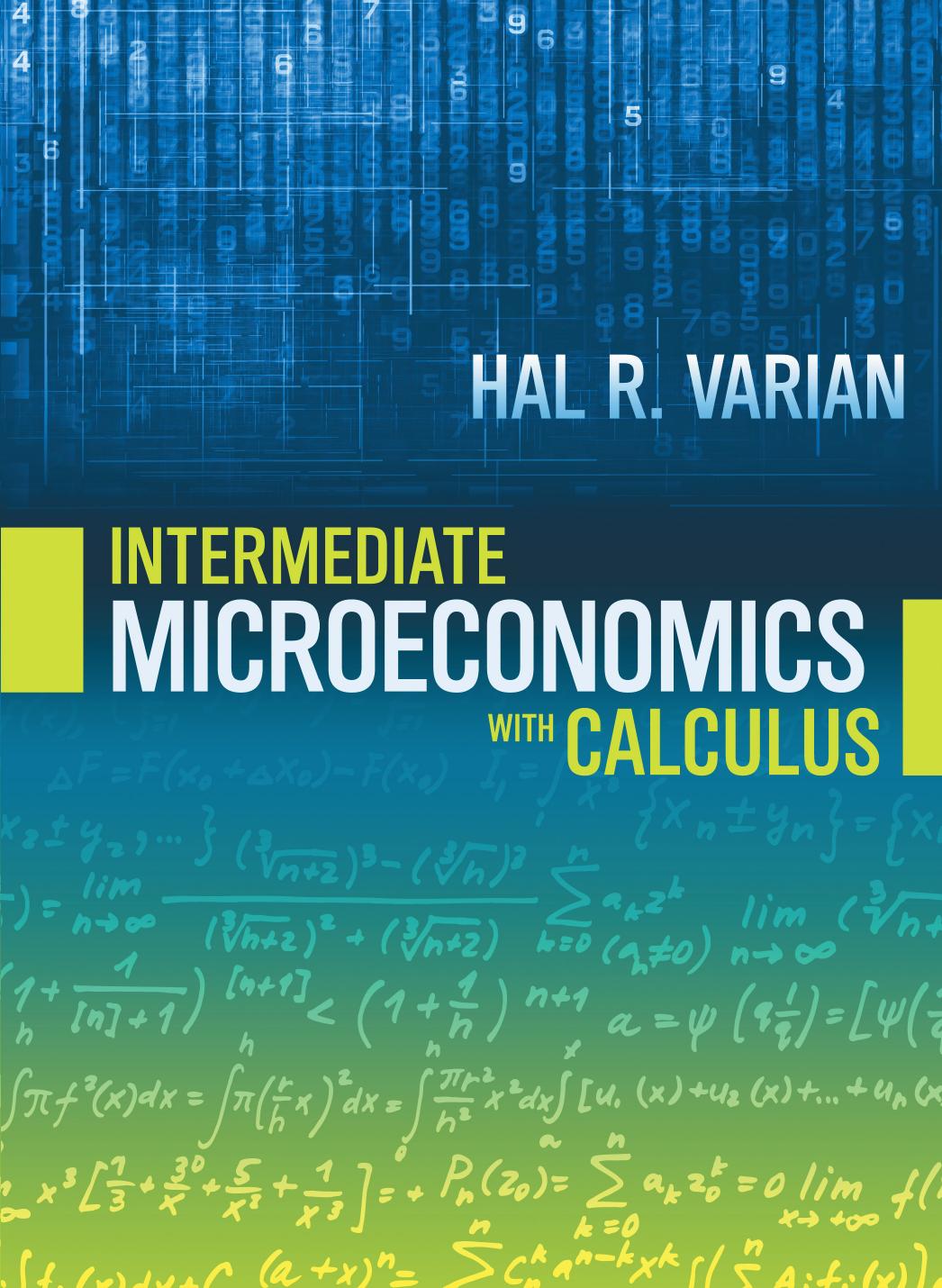 Intermediate Microeconomics with Calculus A Modern Approach by PDF Room