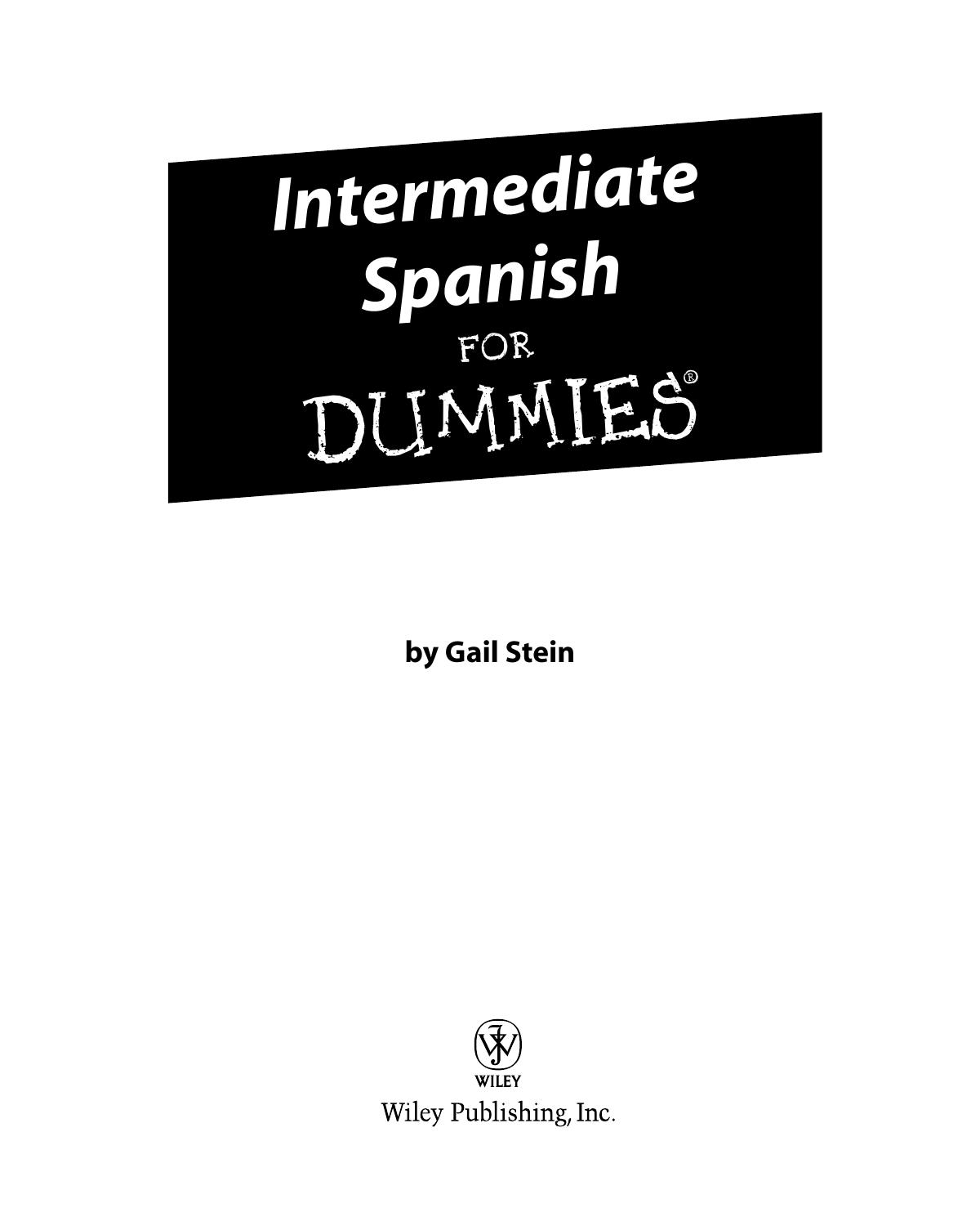 Intermediate Spanish for DUMmIES by Unknown
