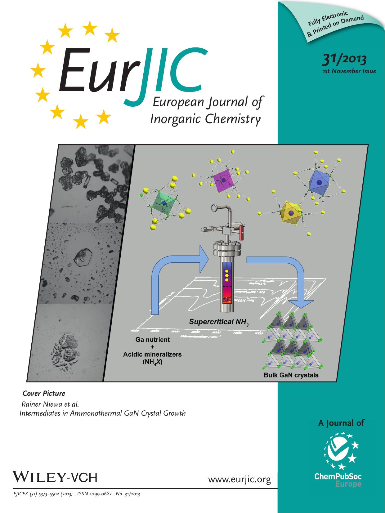 Intermediates in Ammonothermal GaN Crystal Growth under Ammonoacidic Conditions (Eur. J. Inorg. Chem. 312013) by Unknown