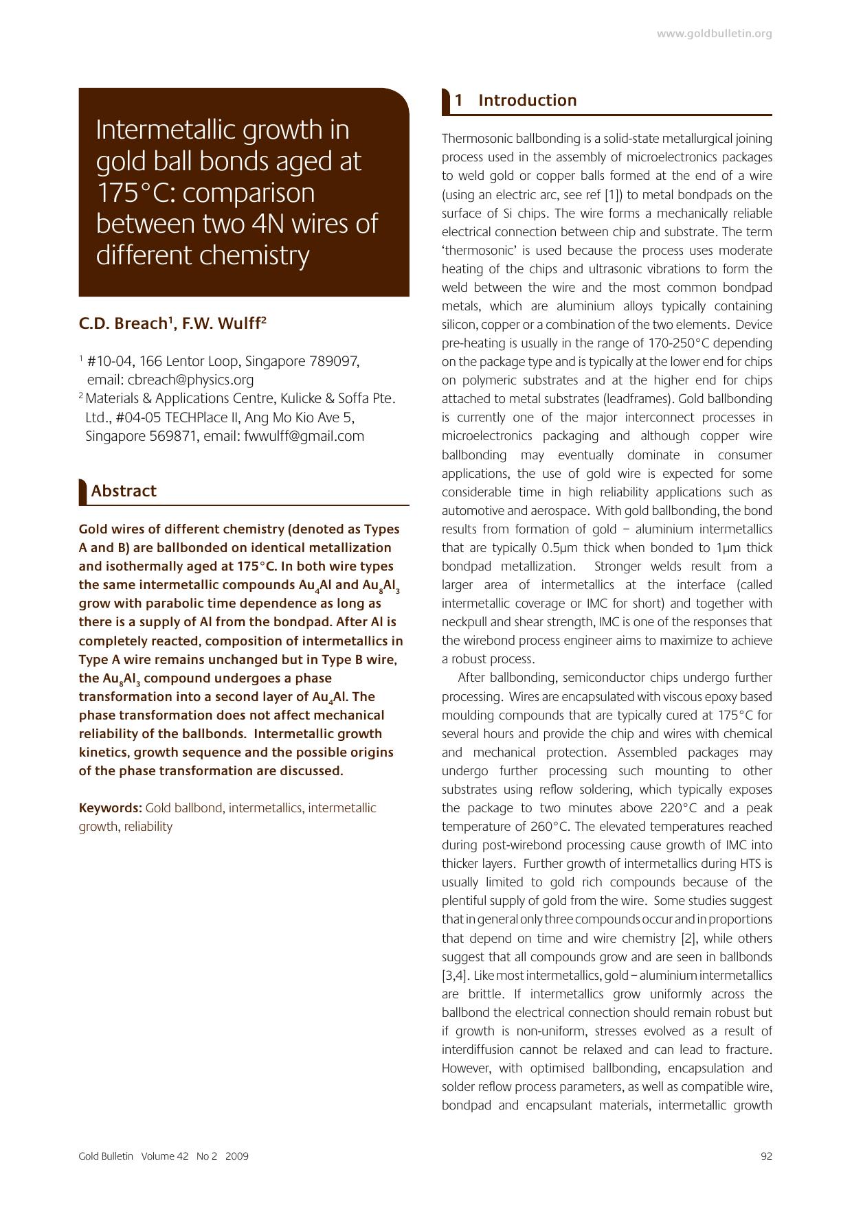Intermetallic growth in gold ball bonds aged at 175&#x00B0;C: comparison between two 4N wires of different chemistry by Unknown