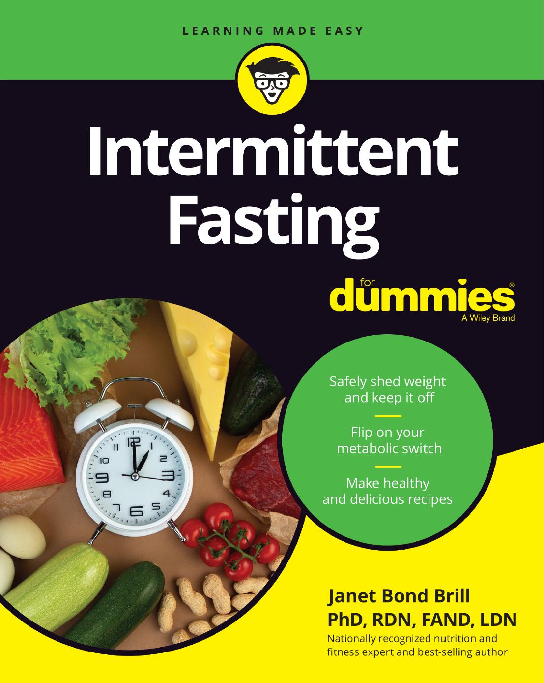 Intermittent Fasting For Dummies by Janet Bond Brill