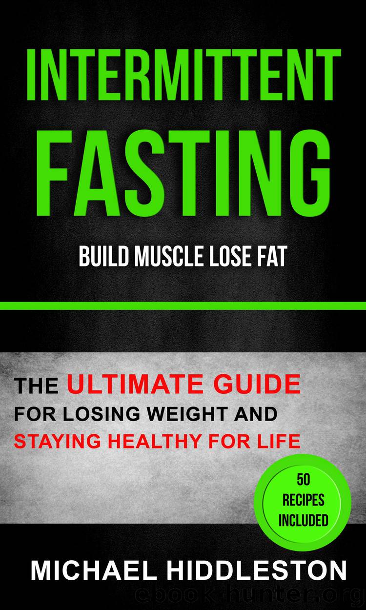 Intermittent Fasting by Michael Hiddleston