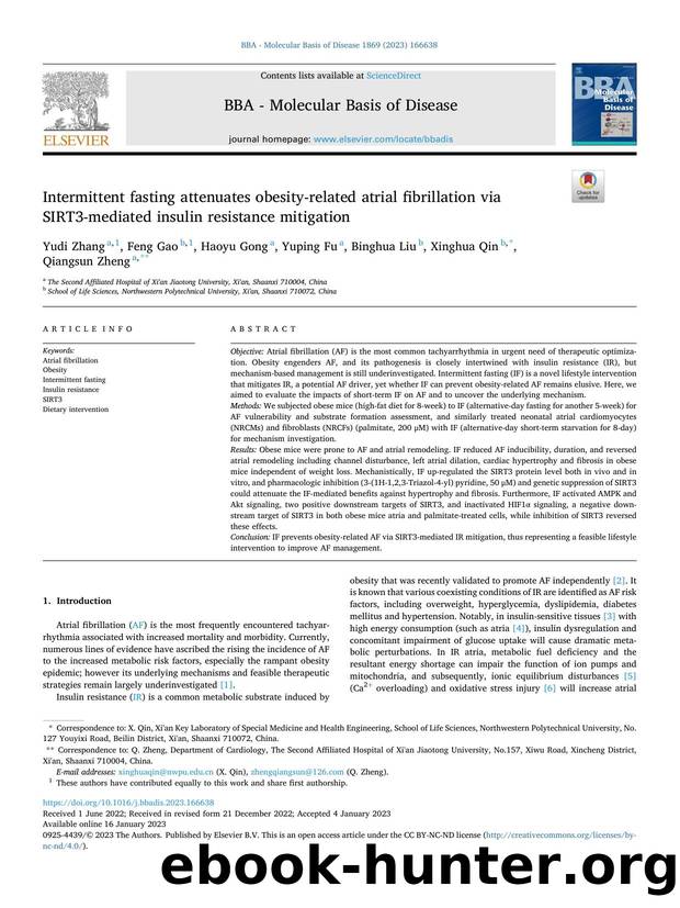 Intermittent fasting attenuates obesity-related atrial fibrillation via SIRT3-mediated insulin resistance mitigation by Yudi Zhang & Feng Gao & Haoyu Gong & Yuping Fu & Binghua Liu & Xinghua Qin & Qiangsun Zheng