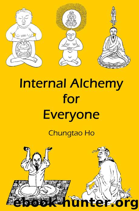 Internal Alchemy for Everyone by Chungtao Ho