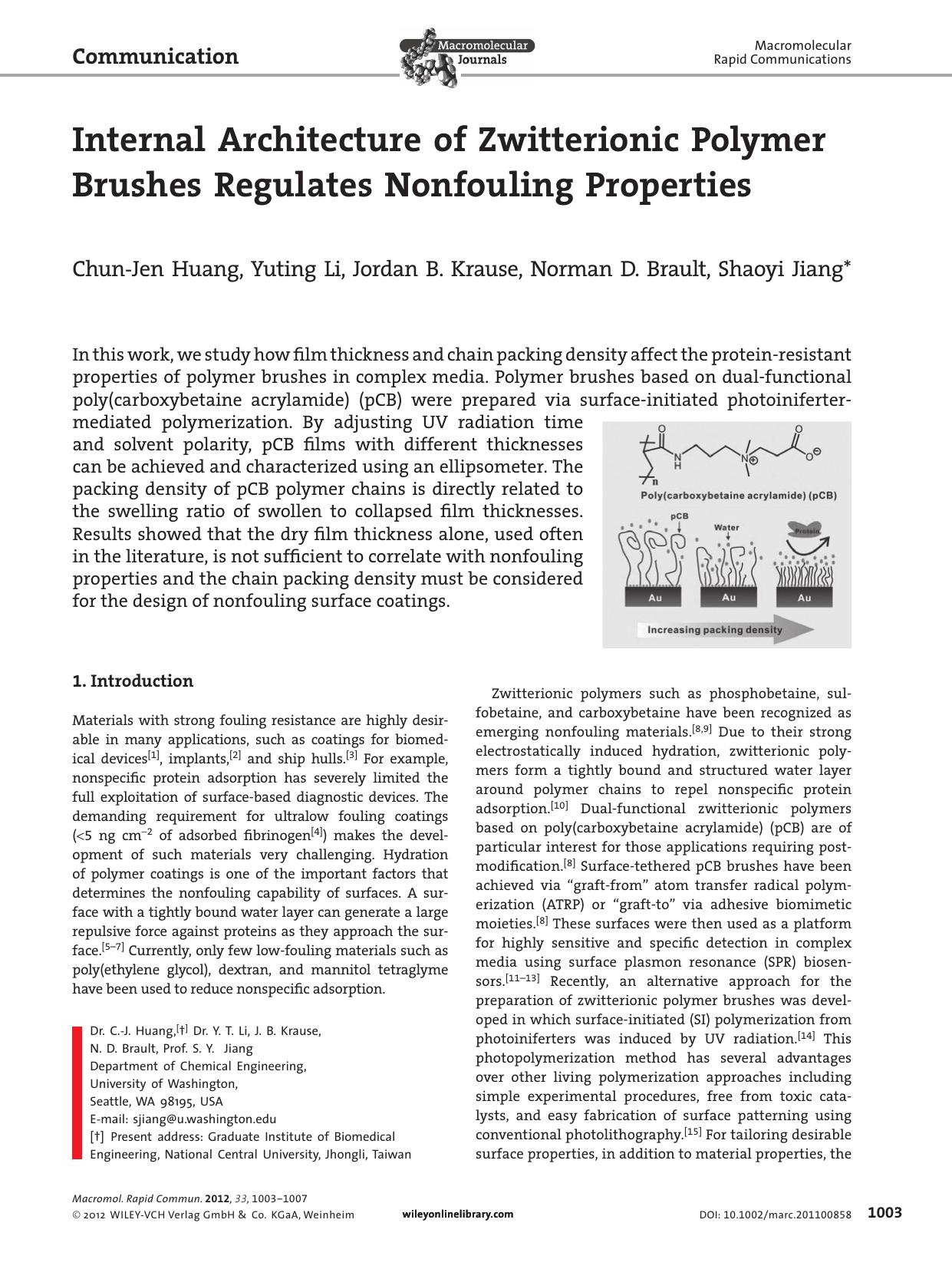 Internal Architecture of Zwitterionic Polymer Brushes Regulates Nonfouling Properties by vng
