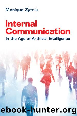 Internal Communication in the Age of Artificial Intelligence (for True Epub) by Monique Zytnik