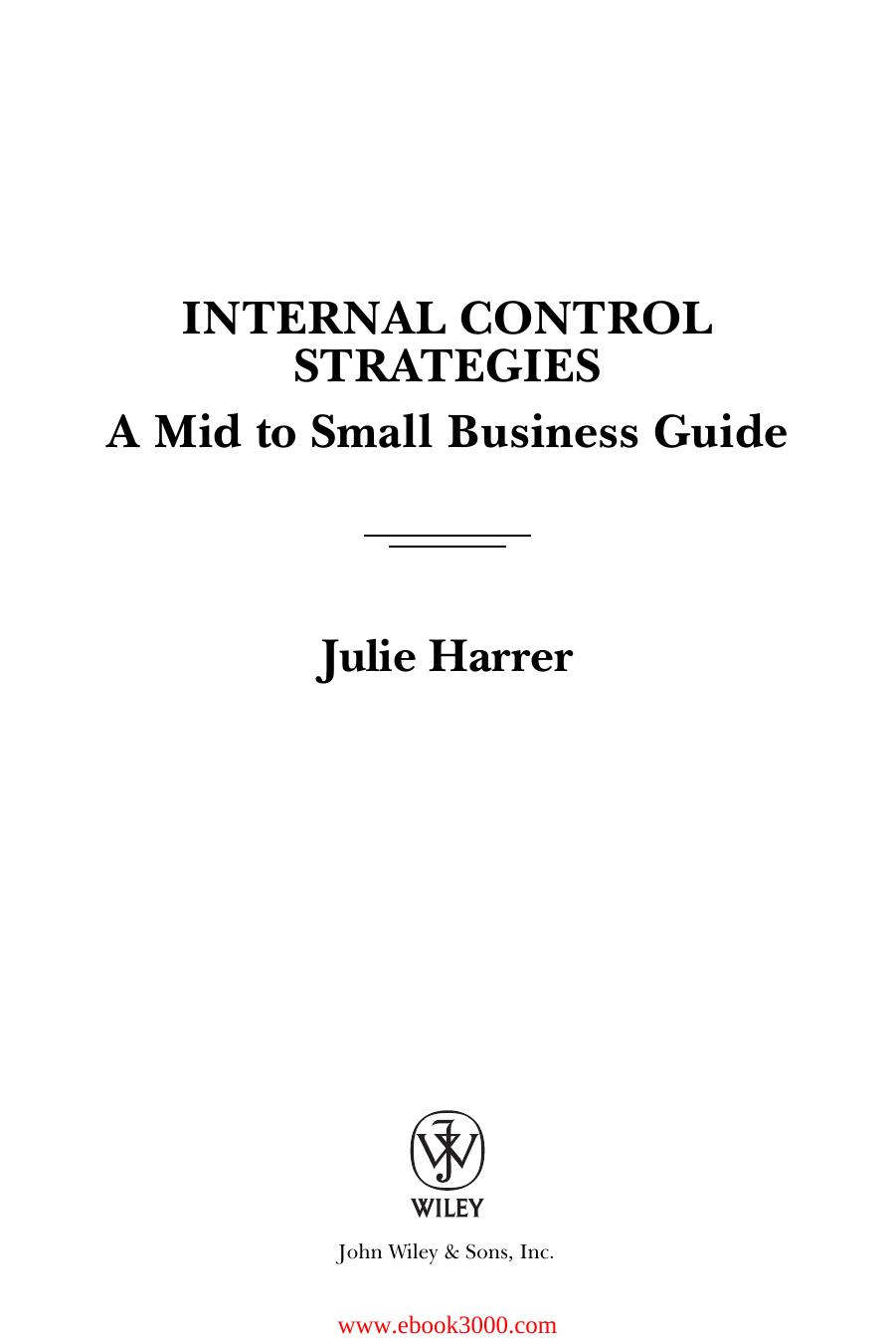 Internal Control Strategies: A Mid to Small Business Guide by Unknow