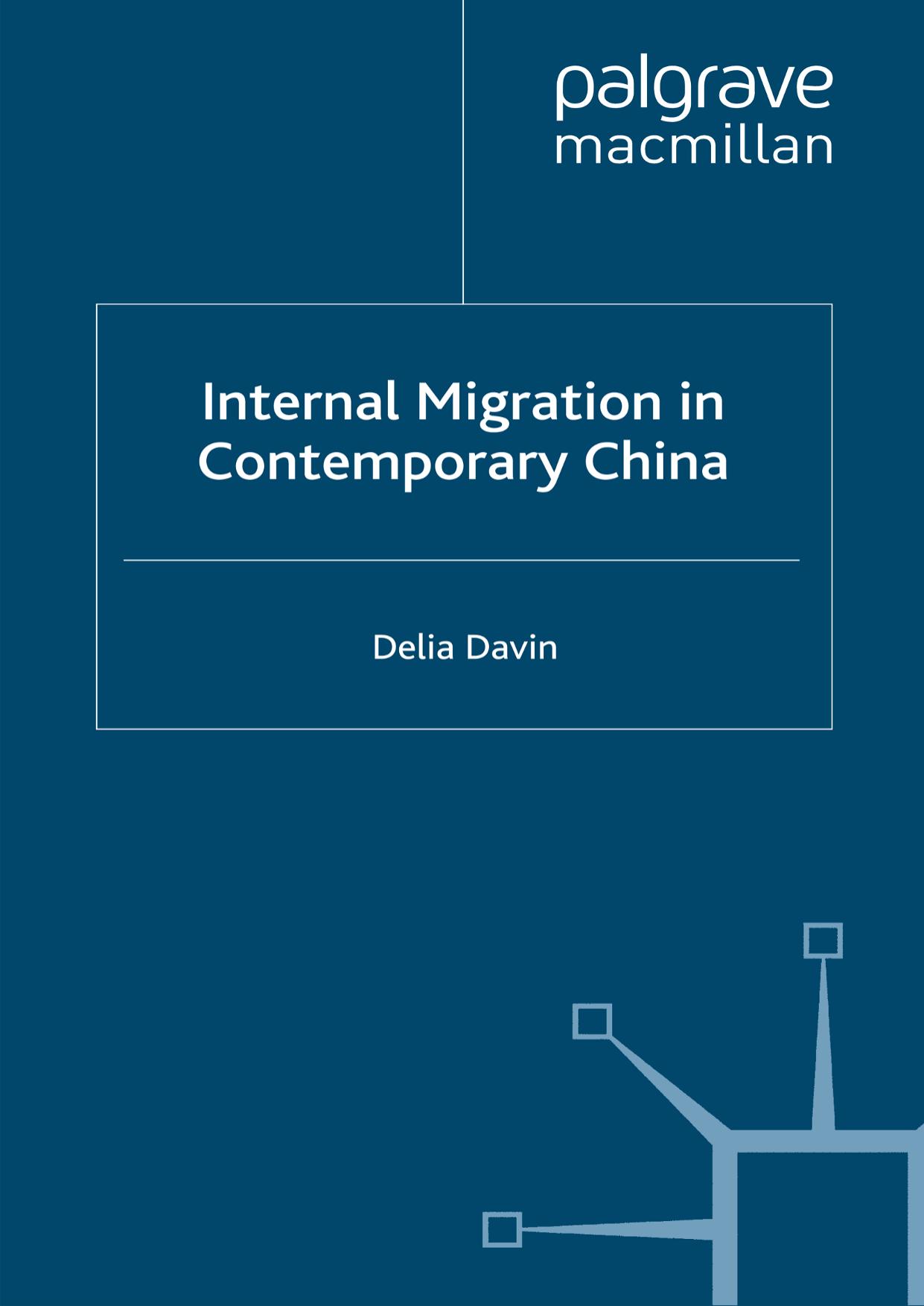 Internal Migration in Contemporary China by Delia Davin (auth.)