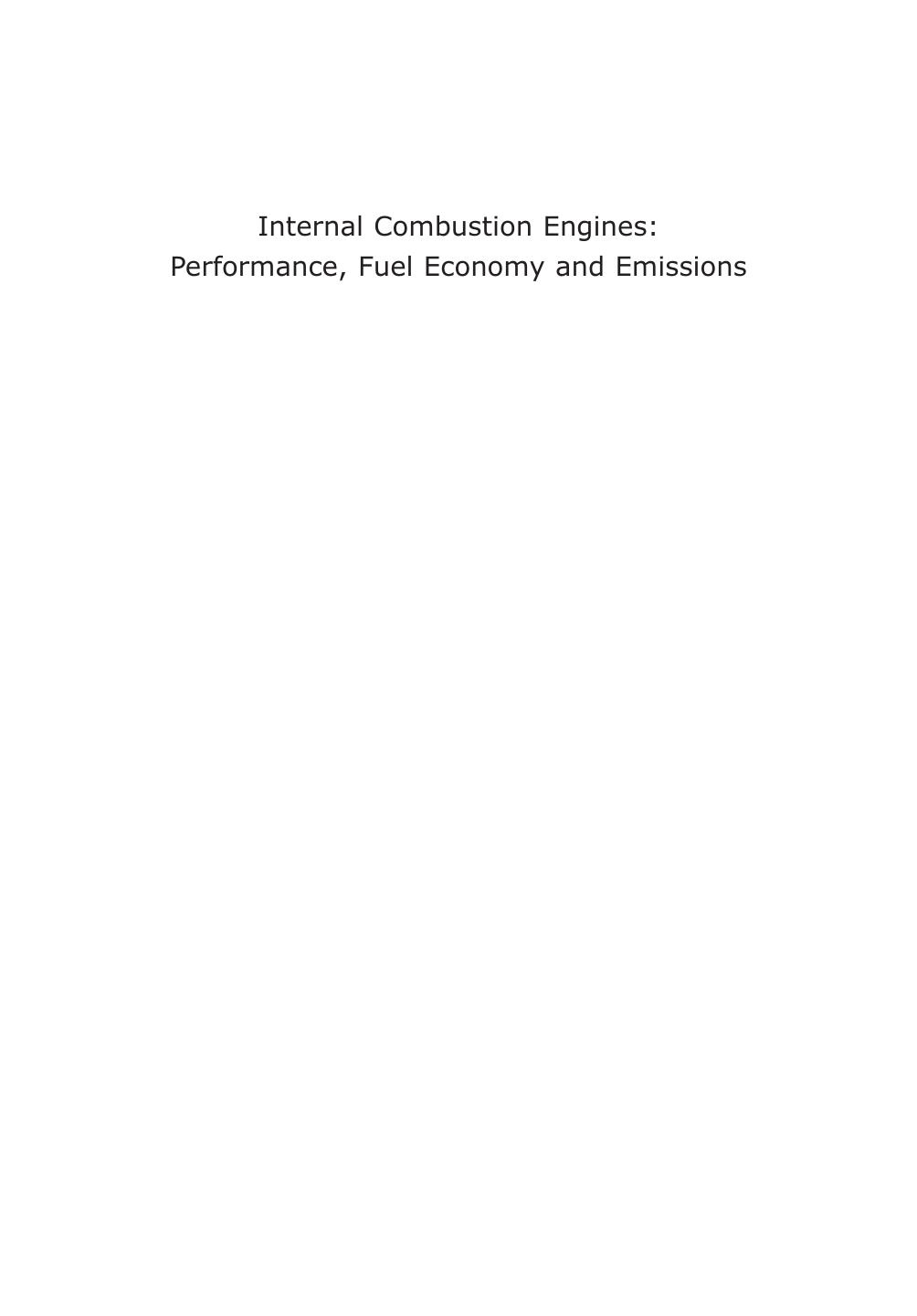 Internal combustion engines : performance, fuel economy and emissions, 29-30 November 2013, IMechE, London by Paul Shayler