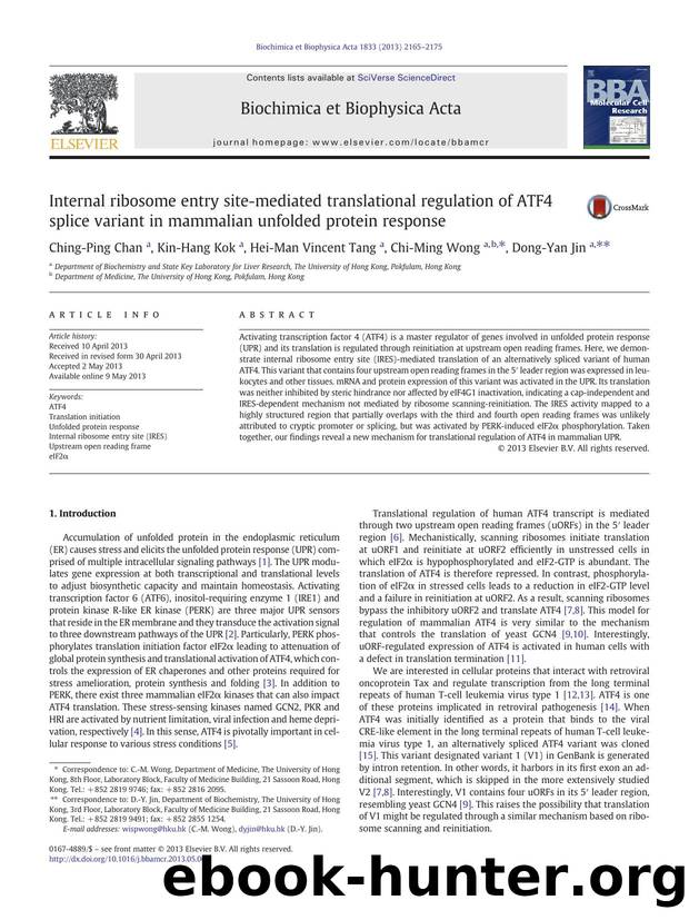 Internal ribosome entry site-mediated translational regulation of ATF4 splice variant in mammalian unfolded protein response by Ching-Ping Chan & Kin-Hang Kok & Hei-Man Vincent Tang & Chi-Ming Wong & Dong-Yan Jin