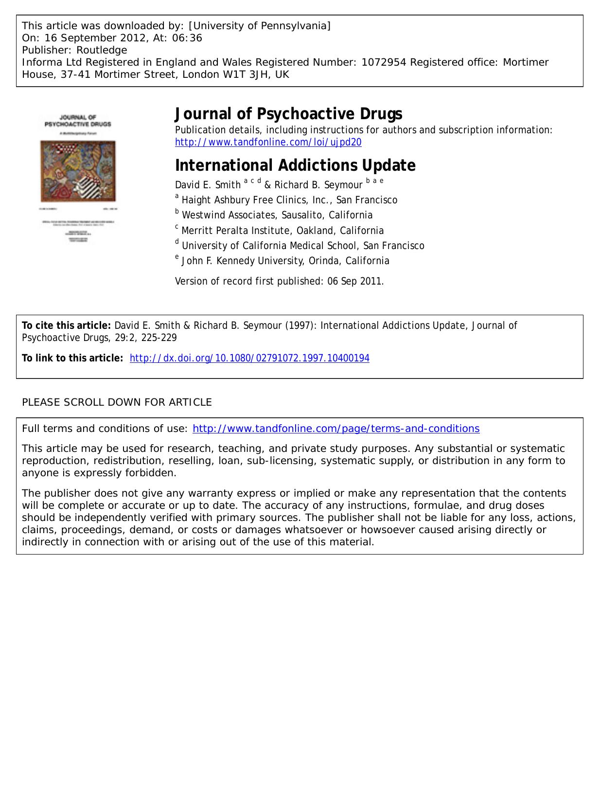 International Addictions Update by David E. Smith a c d & Richard B. Seymour b a e