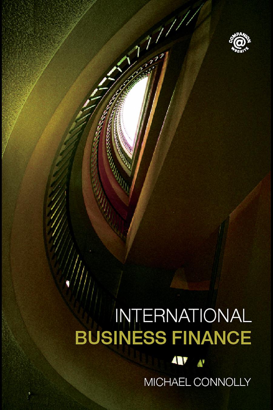 International Business Finance by Michael B.Connolly
