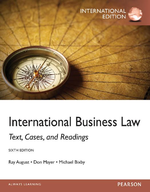 International Business Law by August Ray A.; Bixby Michael; Mayern
