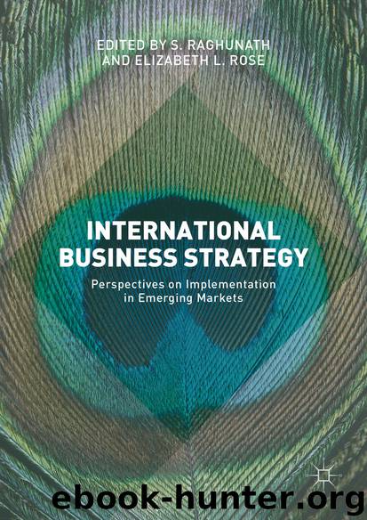 International Business Strategy by S. Raghunath & Elizabeth L. Rose