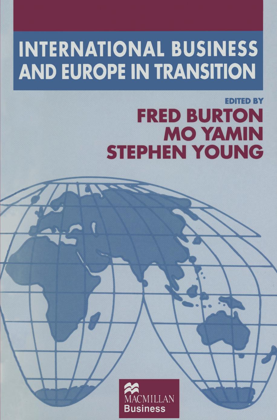 International Business and Europe in Transition by Fred Burton Mo Yamin Stephen Young (eds.)