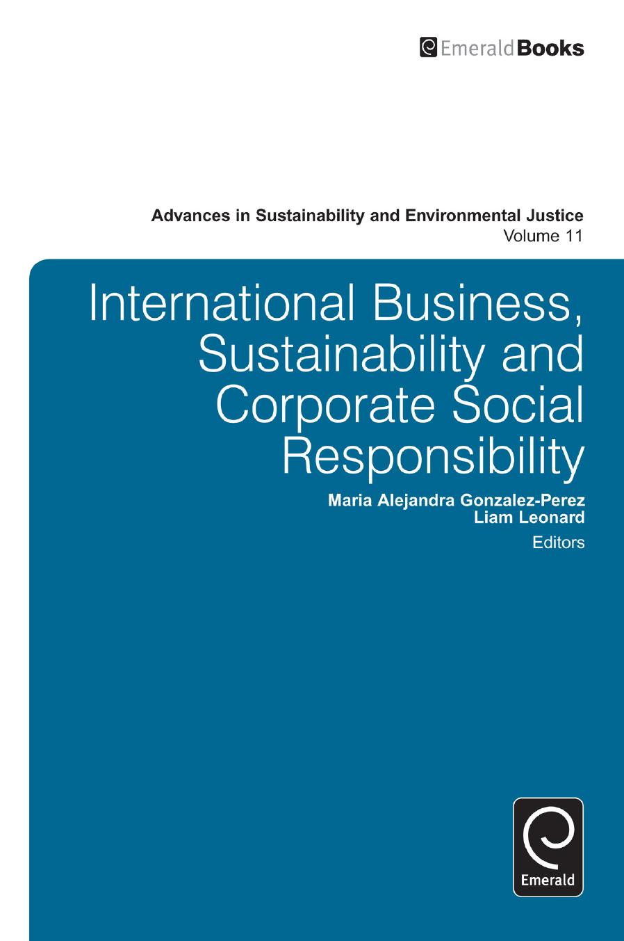 International Business, Sustainability and Corporate Social Responsibility by Foreword & Gonzalez-Perez Maria-Alejandra & Leonard Liam