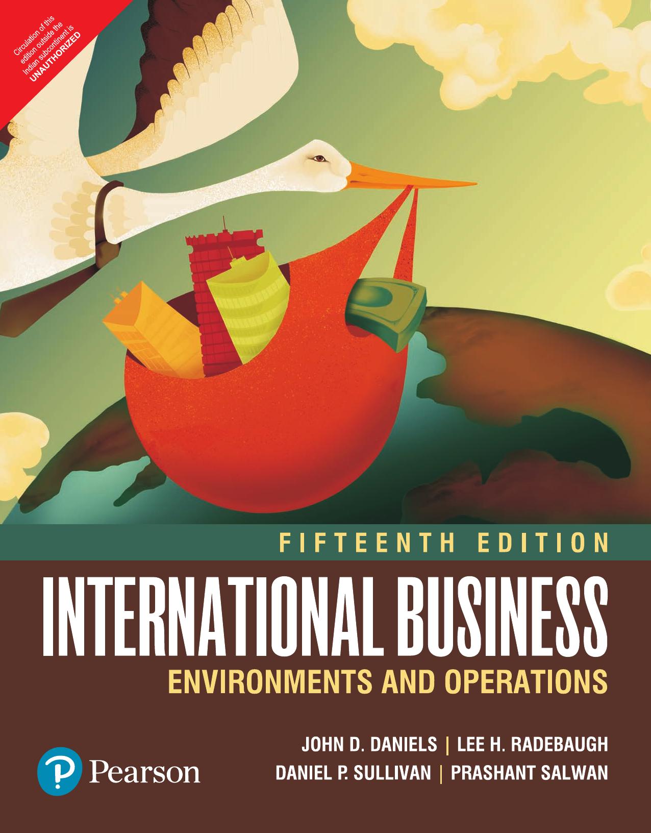 International Business: Environments and Operations by John Daniels Lee Radebaugh Daniel Sullivan Prashant Salwan