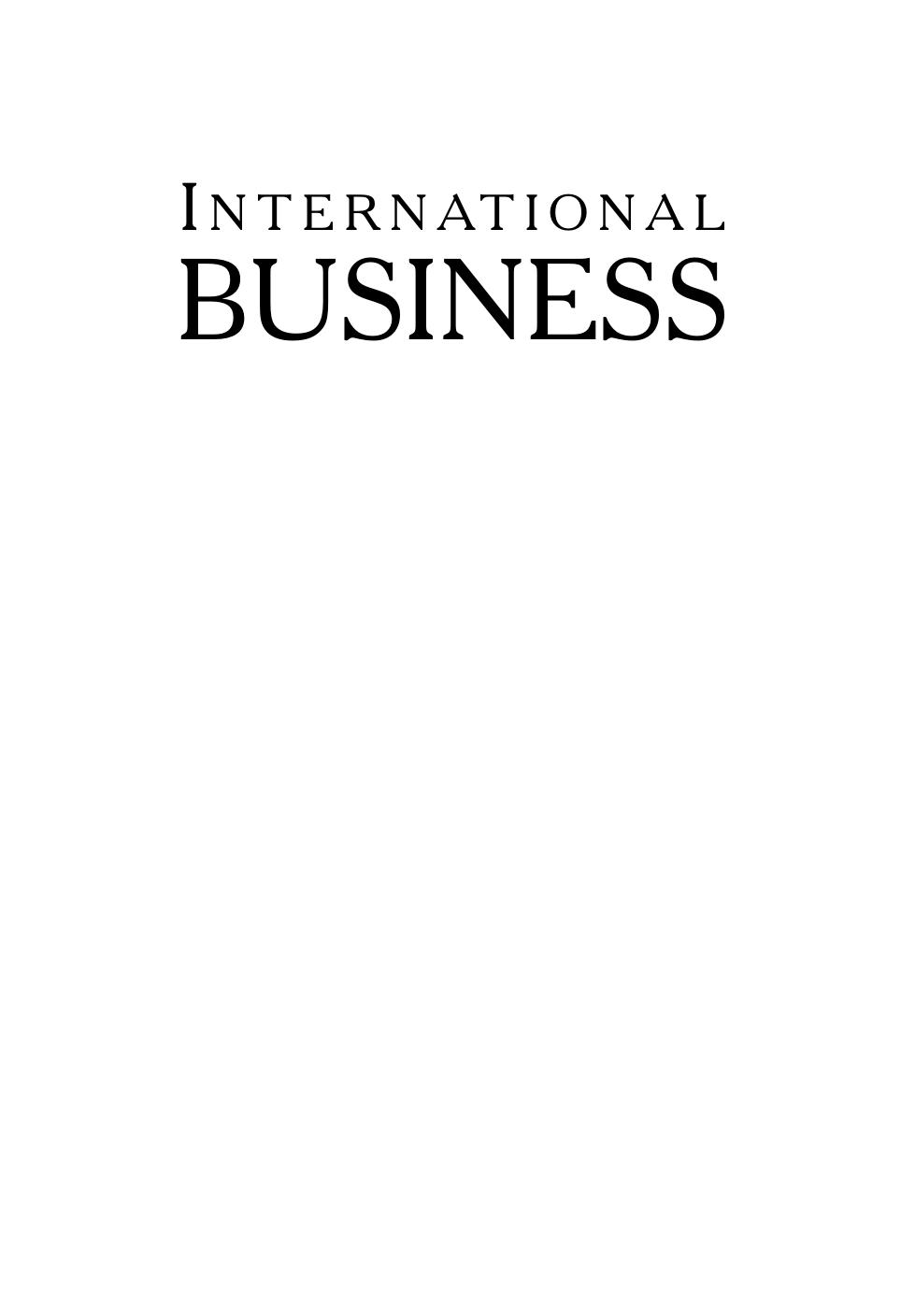 International Business: Theory and Practice by Riad A. Ajami Karel Cool G. Jason Goddard Dara Khambata