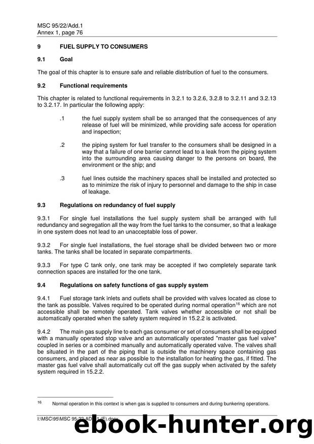 International Code of Safety for Ships Using Gases or Other Low-Flashpoint Fuels (IGF Code) - Chapter 9 - Fuel Supply to Consumers (MSC.458(101)) by Unknown