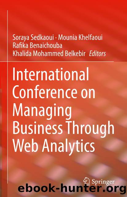 International Conference on Managing Business Through Web Analytics by Unknown