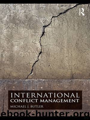 International Conflict Management by Michael J. Butler