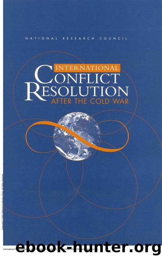 International Conflict Resolution after the Cold War by unknow