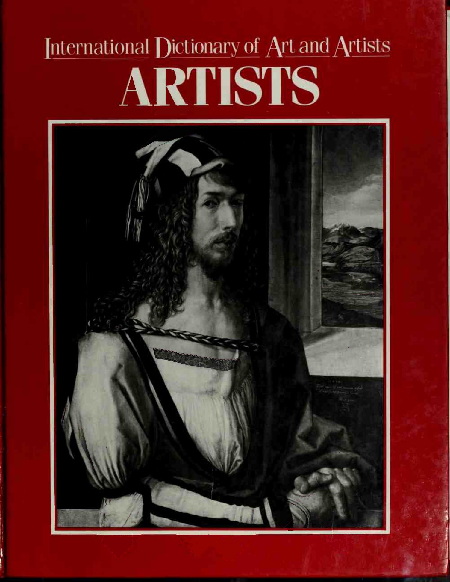 International Dictionary of Art and Artists by Artists