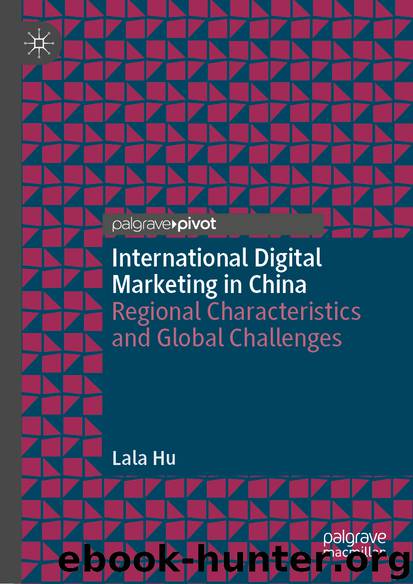 International Digital Marketing in China by Lala Hu