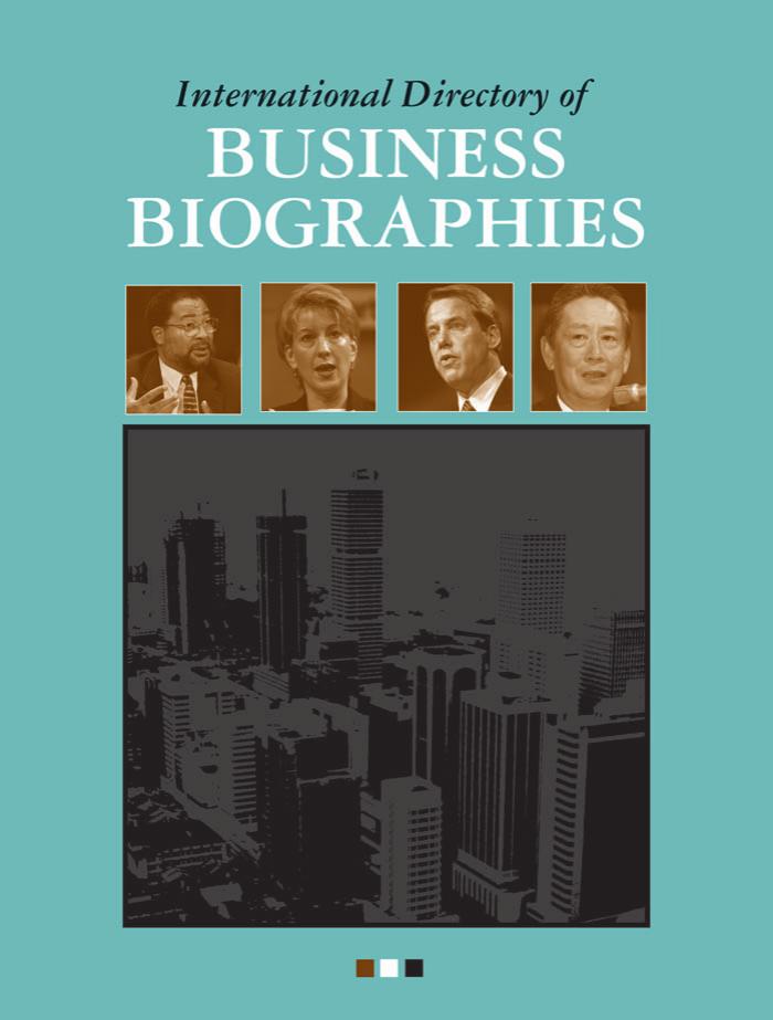 International Directory of Business Biographies by Neil Schlager