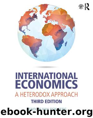 International Economics: A Heterodox Approach by Berg Hendrik Van den