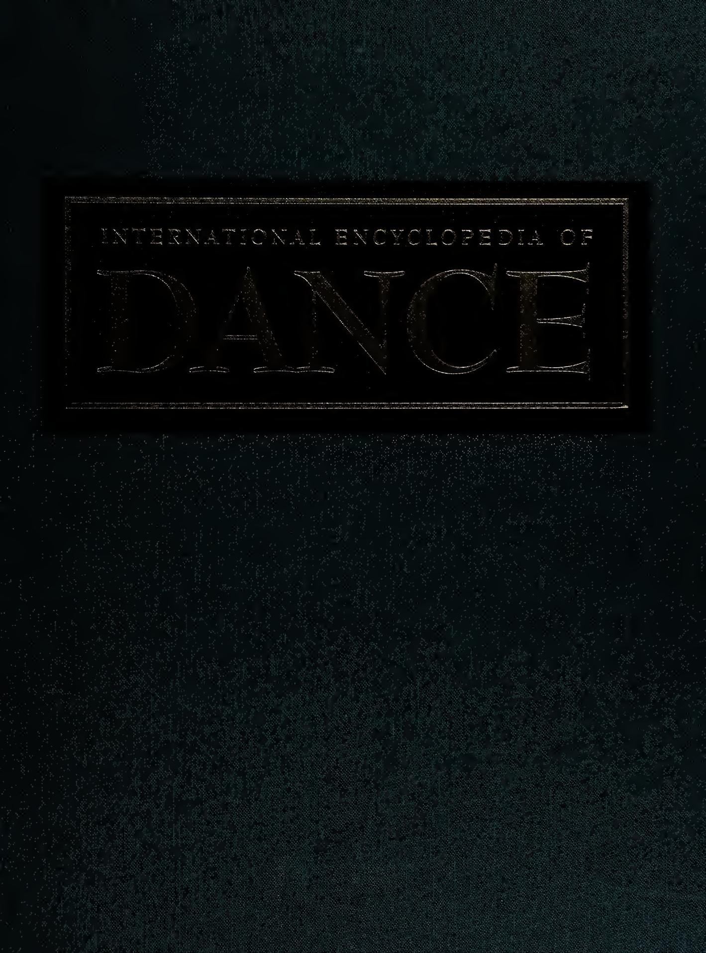 International Encyclopedia of Dance - Volume 2 by Selma Jeanne Cohen (editor)