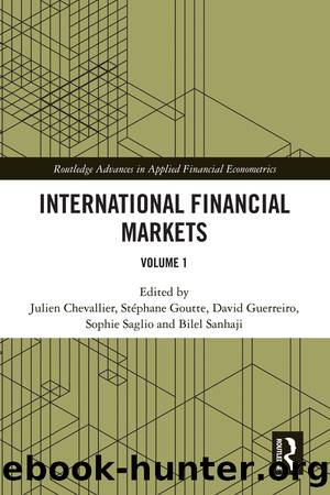 International Financial Markets by Chevallier Julien; Guerreiro David; Saglio Sophie
