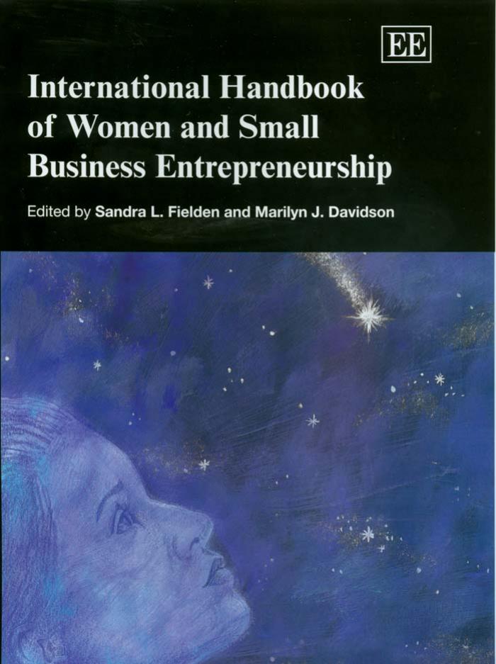 International Handbook Of Women And Small Business Entrepreneurship by Sandra L. Fielden Marilyn Davidson