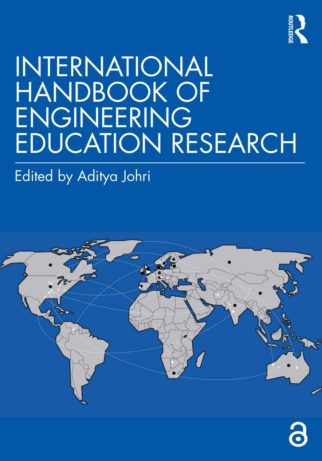 International Handbook of Engineering Education Research by Aditya Johri (editor)