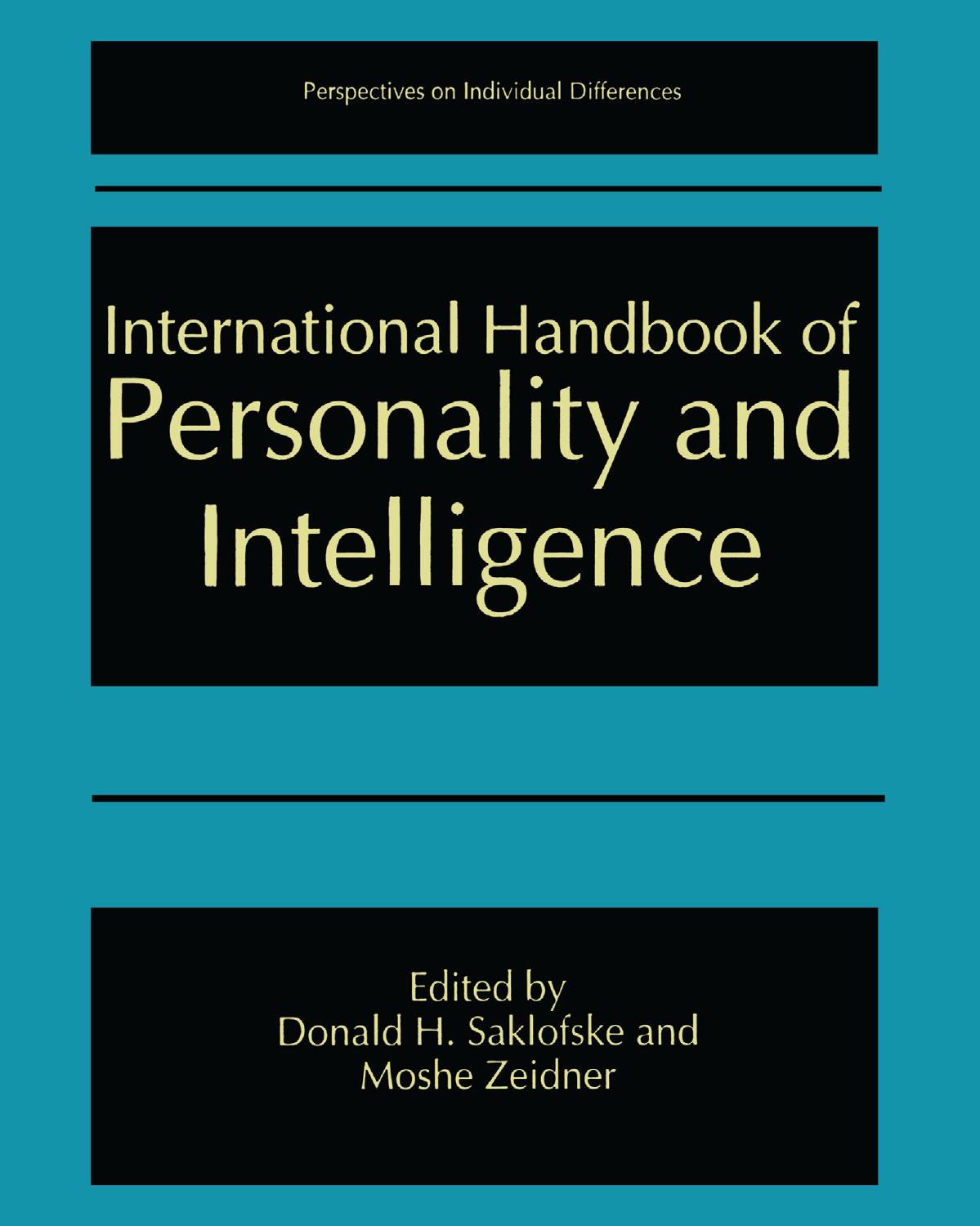 International Handbook of Personality and Intelligence by Ernest S. Barratt (auth.) Donald H. Saklofske Moshe Zeidner (eds.)