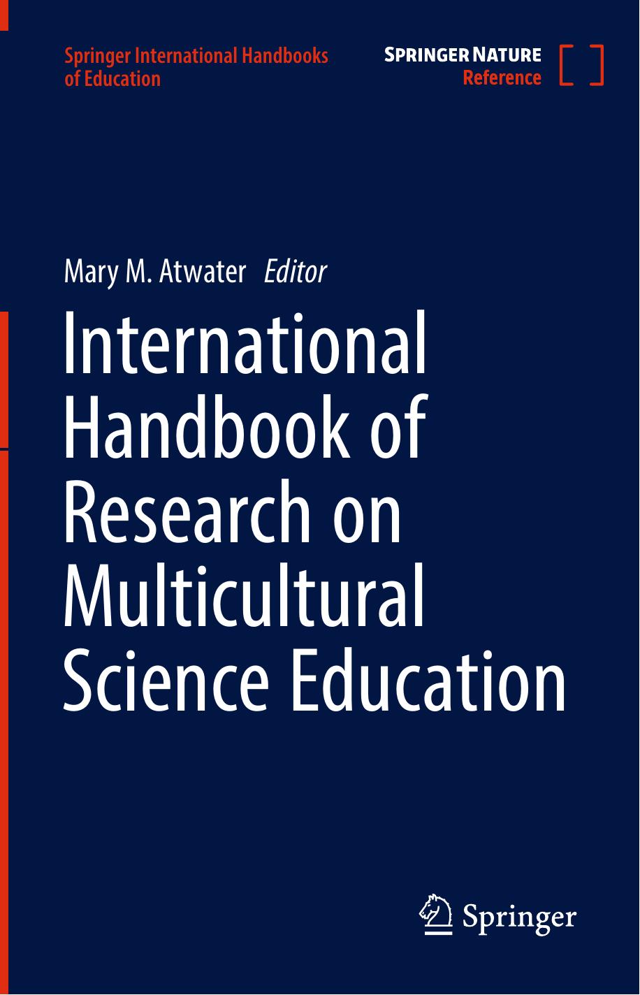 International Handbook of Research on Multicultural Science Education by Mary M. Atwater