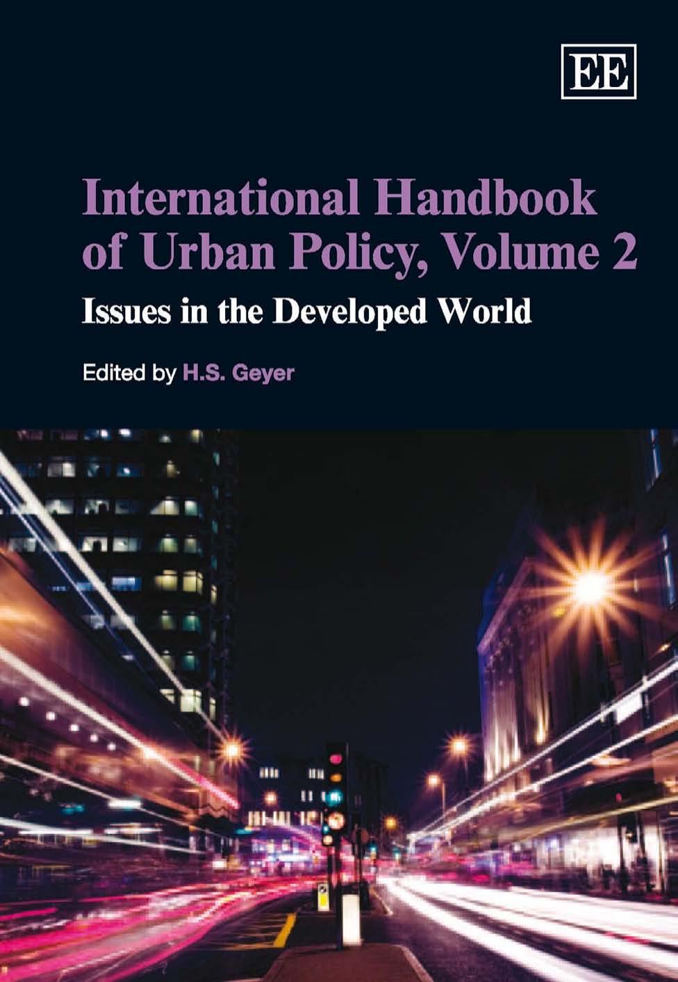 International Handbook of Urban Policy, Volume 2. Issues in the Developed World by H. S. Geyer
