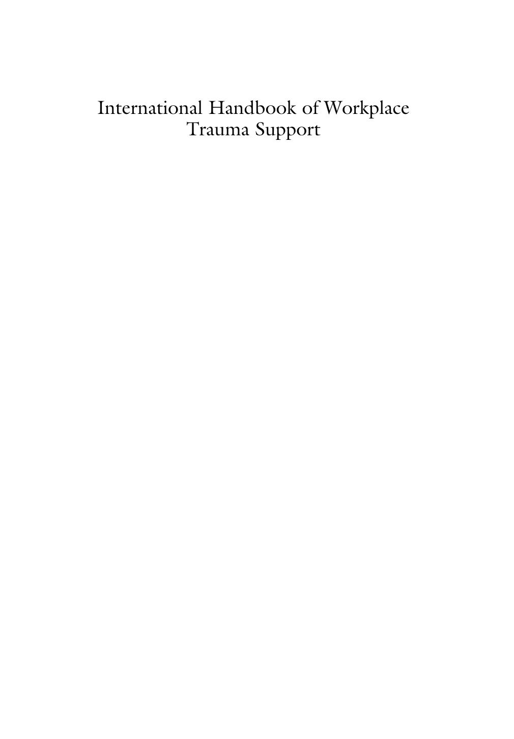 International Handbook of Workplace Trauma Support by Rick Hughes