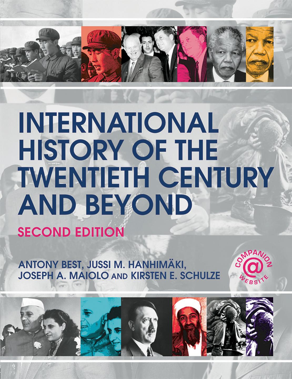 International History of the Twentieth Century and Beyond, 2nd edition by Antony Best