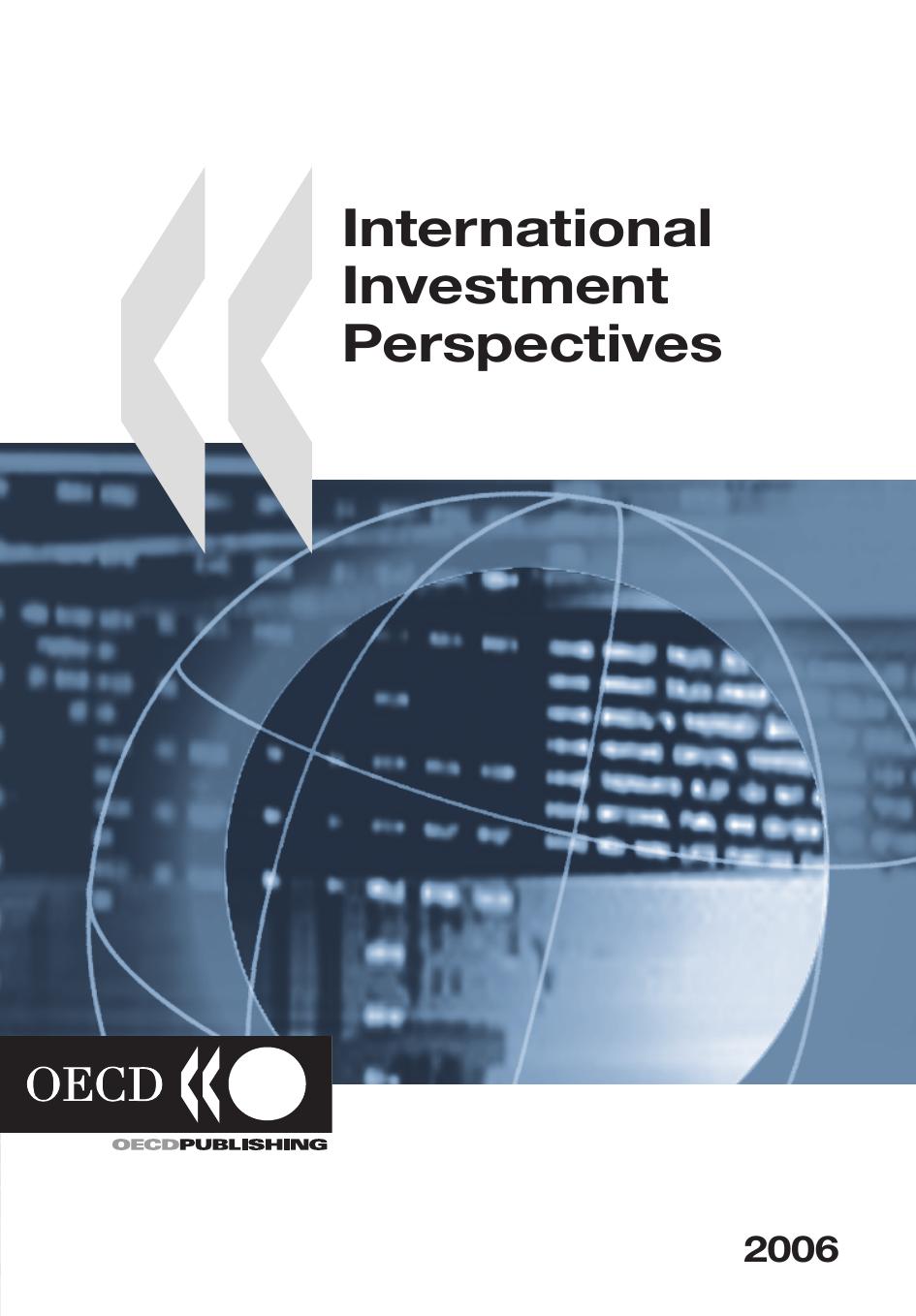 International Investment Perspectives: 2006 Edition by OECD. Published by