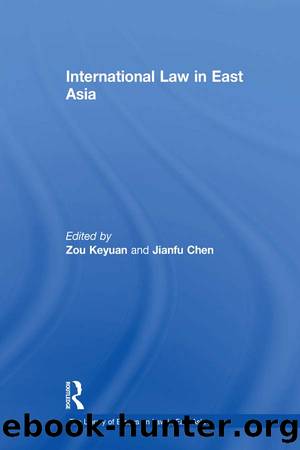 International Law in East Asia by Zou Keyuan