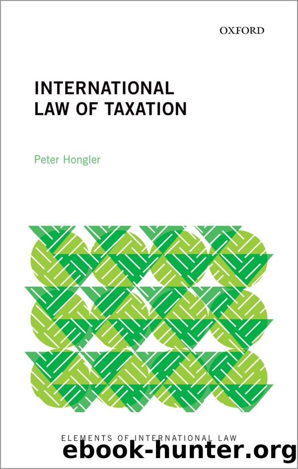 International Law of Taxation by Hongler Peter;